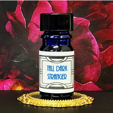 * Tall Dark Stranger
